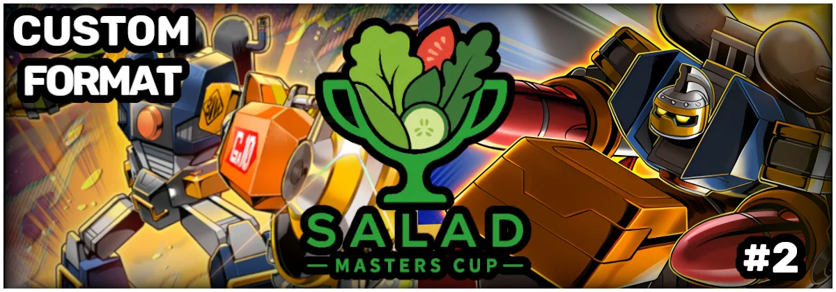 Salad Master Cup #2 (Custom Rules) | Master Duel Meta