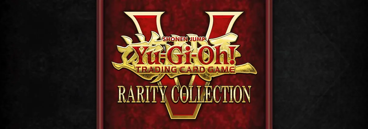 Rarity Collection 5 | Yu-Gi-Oh! Meta