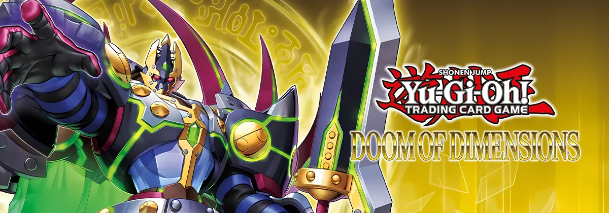 Doom of Dimensions | Yu-Gi-Oh! Meta