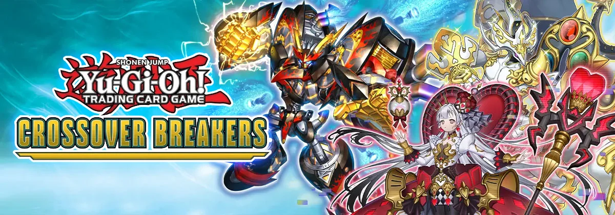 Crossover Breakers | Yu-Gi-Oh! Meta